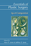 Essentials of Plastic Surgery: Q&A Companion