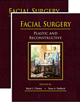 Facial Surgery: Plastic and Reconstructive