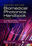 Biomedical Photonics Handbook, Second Edition: Fundamentals, Devices, and Techniques
